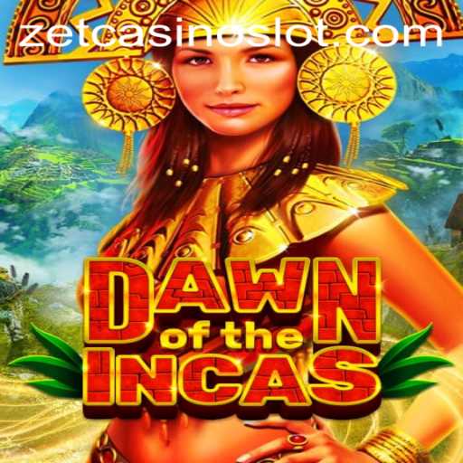 Discovering the Excitement of DawnoftheIncas at ZetCasino