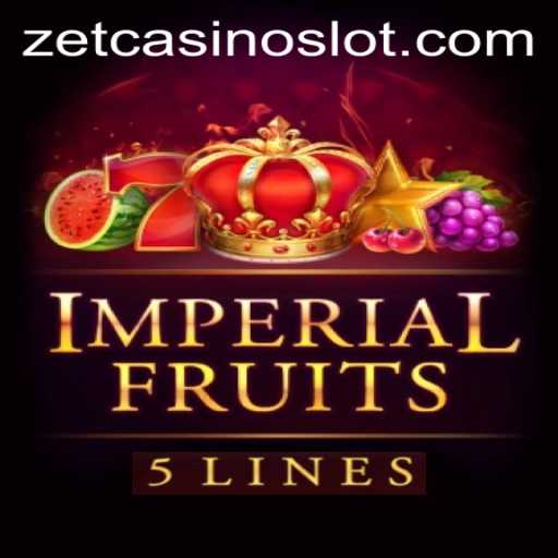Exploring ImperialFruits5 at ZetCasino