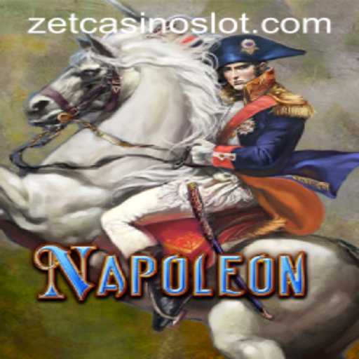 Exploring the Thrilling World of Napoleon at ZetCasino